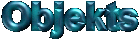 OBJEKTS